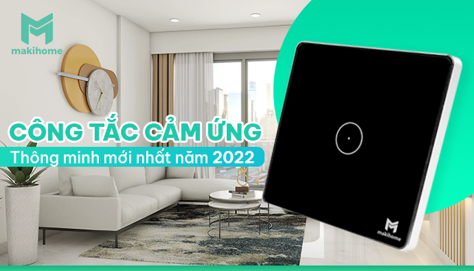 cong-tac-cam-ung-thong-minh-moi-nhat-nam-2022